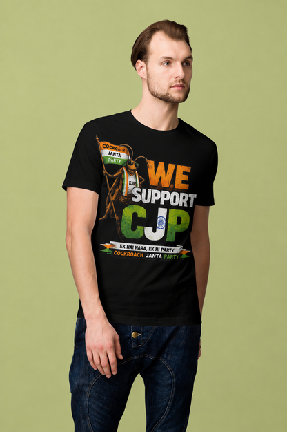 We Support CJP - Cockroach Jnata Party TShirt